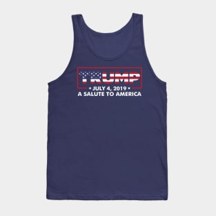 Trump 4th of July Rally A Salute To America Tank Top